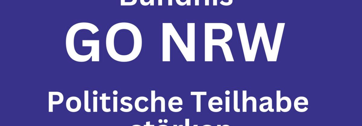 Bündnis GO NRW - politische Teilhabe stärken