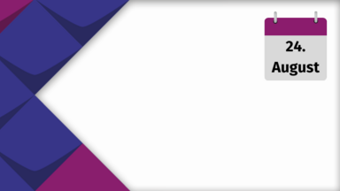 Kalenderblatt. Es steht geschrieben: 24. August