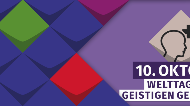 10. Oktober - Welttag der geistigen Gesundheit
